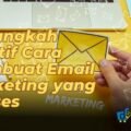 Strategi meningkatkan penghasilan adsense dengan email marketing