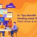Tips memilih hosting terbaik untuk situs adsense