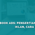 Ukurannya Iklan AdSense yang Paling Efektif untuk Blog Bahasa Indonesia