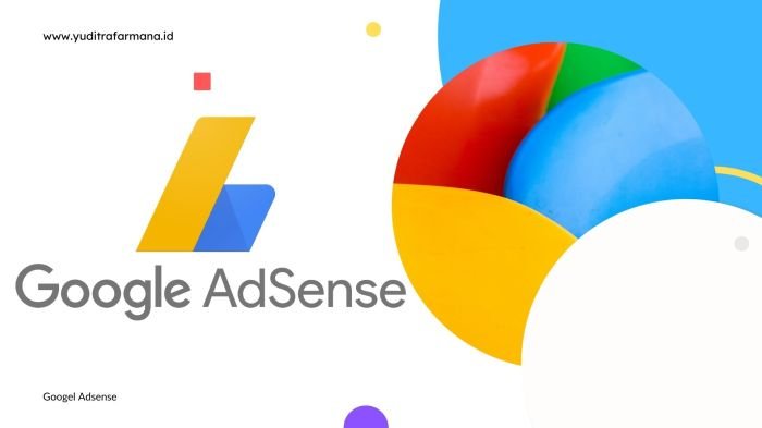 Memahami Kebijakan Konten Google AdSense Terbaru